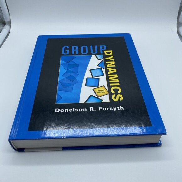 Group Dynamics by Forsyth, Donelson Forth Edition Used Textbook - Picture 3 of 16